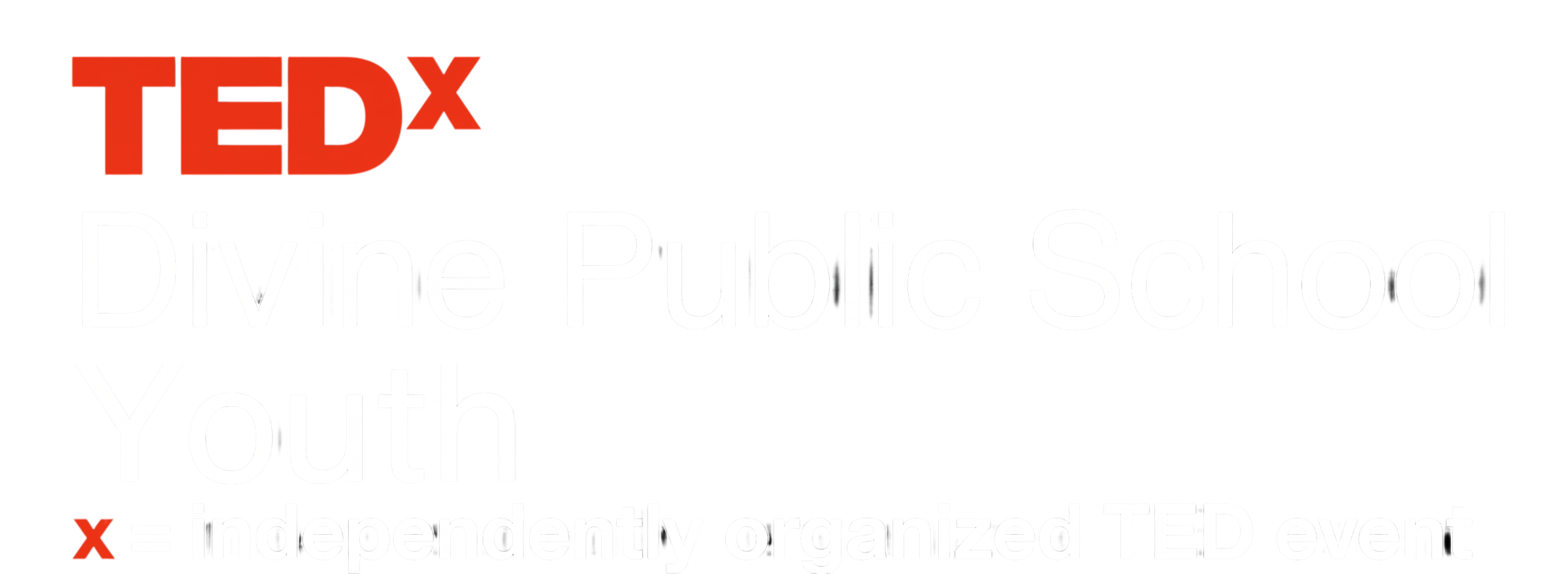 TEDxDivine Public School Youth